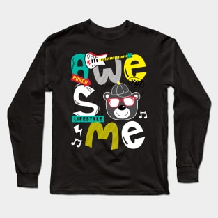 awesome typography design Long Sleeve T-Shirt